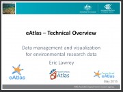 eAtlas - Technical Overview - Presentation preview image