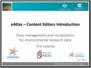eAtlas introduction for content editors - 2019-01